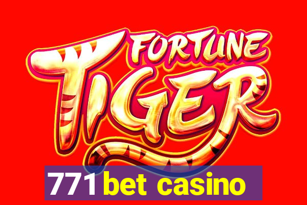 771 bet casino